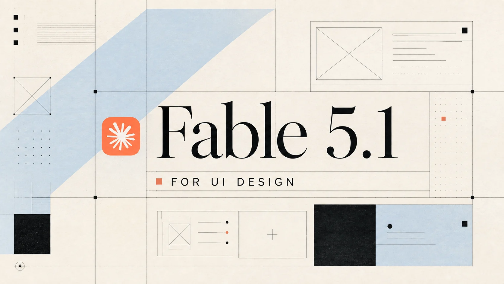 Editorial graphic for Claude Fable 5.1 for UI design featuring the Claude logo and a modular design grid